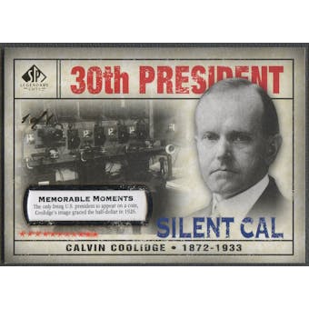 2008 SP Legendary Cuts #142 Calvin Coolidge Memorable Moments #1/1