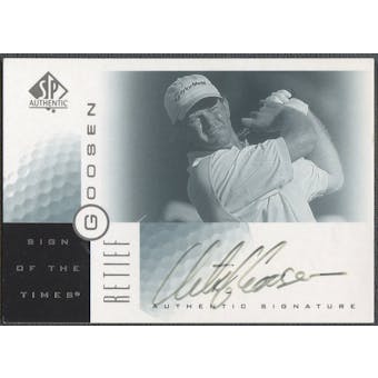 2001 SP Authentic #RG Retief Goosen Sign of the Times Rookie Auto (Faded) SP
