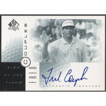 2001 SP Authentic #FC Fred Couples Sign of the Times Auto