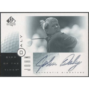 2001 SP Authentic #JD John Daly Sign of the Times Auto (Faded)