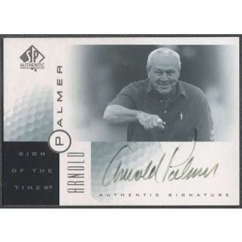 2001 SP Authentic #AP Arnold Palmer Sign of the Times Auto (Faded) SP