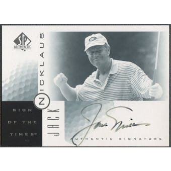 2001 SP Authentic #JN Jack Nicklaus Sign of the Times Auto (Faded) SP