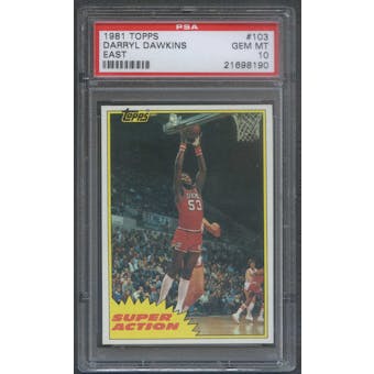 1981/82 Topps Basketball #E103 Darryl Dawkins Super Action PSA 10 (GEM MT) *8190