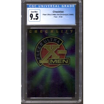 Checklist #100 - Fleer Ultra X-Men All-Chromium (1995) CGC 9.5 (Gem Mint) *4145414250*