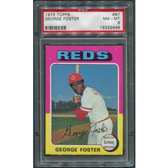 1975 Topps Baseball #87 George Foster PSA 8 (NM-MT) *2448