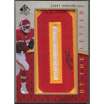 2007 SP Authentic #BTLLJ Larry Johnson By The Letter "O" Patch Auto #14/20