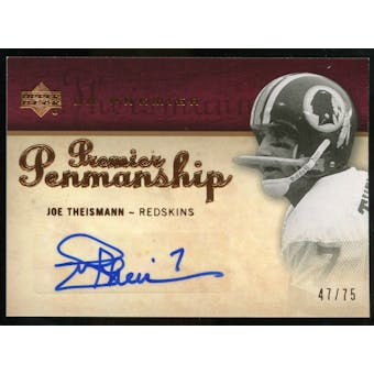 2007 Upper Deck Premier Penmanship Autographs Bronze #PPTJ Joe Theismann Autograph /75
