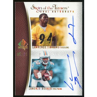 2007 Upper Deck SP Authentic Sign of the Times Duals #BT Lawrence Timmons/Lorenzo Booker Autograph /75
