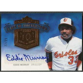2005 Upper Deck Hall of Fame #EM1 Eddie Murray Class of Cooperstown Auto #22/25