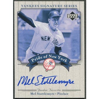 2003 Upper Deck Yankees Signature #MS Mel Stottlemyre Pride of New York Auto