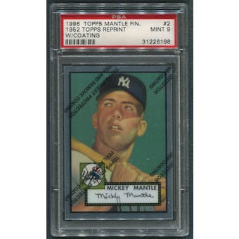 1996 Topps Mantle Finest #2 Mickey Mantle 1952 Topps PSA 9 (MINT) *6198