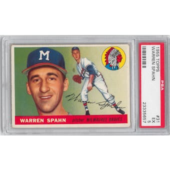 1955 Topps Baseball #31 Warren Spahn PSA 5 (EX) *5657