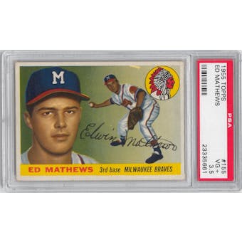 1955 Topps Baseball #155 Ed Mathews PSA 3.5 (VG+) *5661