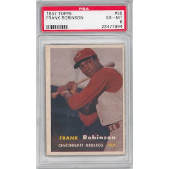 1957 Topps Baseball #35 Frank Robinson Rookie PSA 6 (EX-MT) *1894