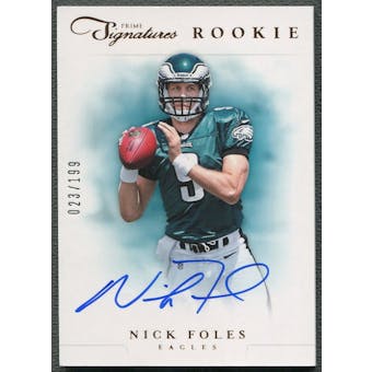 2012 Prime Signatures #263 Nick Foles Rookie Auto #023/199