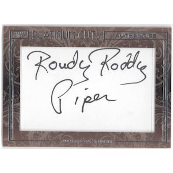 2013 Press Pass Platinum Cuts Signature Rowdy Roddy Piper Autograph