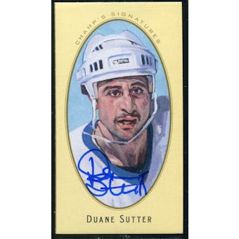 2011/12 Upper Deck Parkhurst Champions Champ's Mini Signatures #15 Duane Sutter Autograph