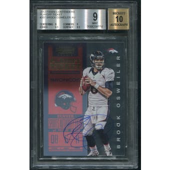 2012 Panini Contenders #207 Brock Osweiler Rookie Playoff Ticket Auto #86/99 BGS 9