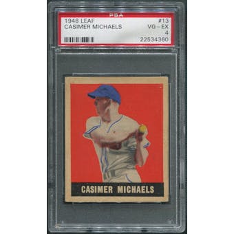 1948 Leaf Baseball #13 Casimer Michaels PSA 4 (VG-EX) *4360