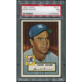 1952 Topps Baseball #215 Hank Bauer PSA 7 (NM) *9390