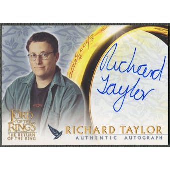 2003 Lord of the Rings Return of the King #NNO Richard Taylor Auto