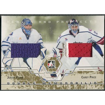 2007/08 ITG Heroes and Prospects #DM06 Justin Pogge & Carey Price Gold Jersey /10