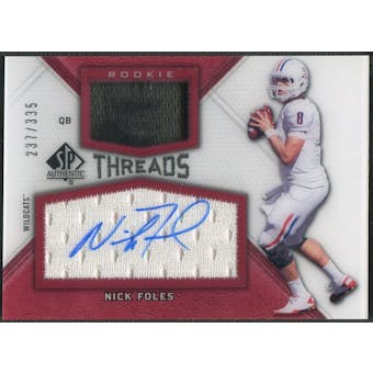 2012 SP Authentic #RTNF Nick Foles Rookie Threads Jersey Auto #237/335