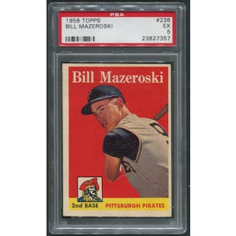 1958 Topps Baseball #238 Bill Mazeroski PSA 5 (EX)