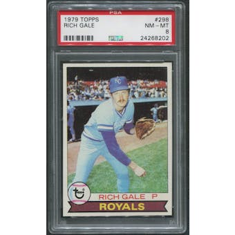 1979 Topps Baseball #298 Rich Gale Rookie PSA 8 (NM-MT)