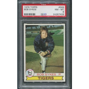 1979 Topps Baseball #569 Bob Sykes PSA 8 (NM-MT)