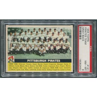 1956 Topps Baseball #121 Pittsburgh Pirates Team Gray Back PSA 8 (NM-MT)