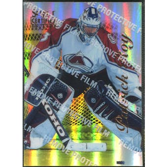 1996/97 Select Certified #81 Patrick Roy Mirror Gold
