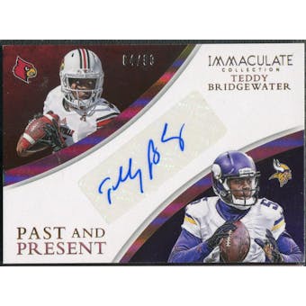 2015 Immaculate Collection #30 Teddy Bridgewater Past and Present Signatures Auto #64/99
