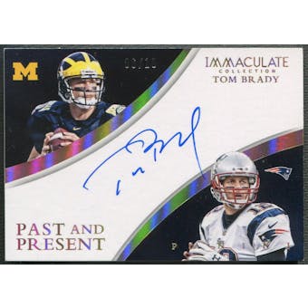 2015 Immaculate Collection #1 Tom Brady Past and Present Auto #06/10
