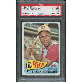1965 Topps Baseball #120 Frank Robinson PSA 6 (EX-MT)