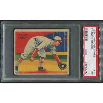 1934-36 Diamond Stars Baseball #17 Frankie Frisch PSA 1 (PR)
