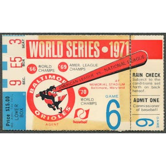 1971 World Series Baltimore Orioles Vs. Pittsburgh Pirates Game 6 Ticket