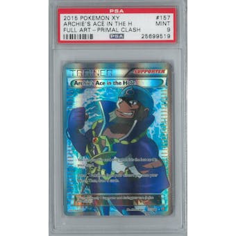 Pokemon XY Primal Clash Archie's Ace in the Hole 157/160 Single PSA 9