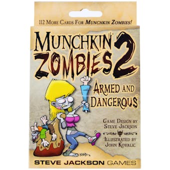 Munchkin Zombies 2: Armed & Dangerous (Steve Jackson Games)