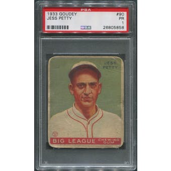 1933 Goudey Baseball #90 Jess Petty Rookie PSA 1 (PR)