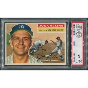 1956 Topps Baseball #21 Joe Collins White Back PSA 8 (NM-MT)