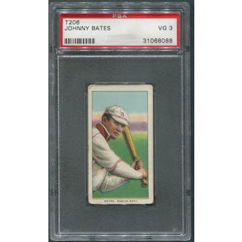 1909-11 T206 Baseball Johnny Bates Sweet Caporal PSA 3 (VG)