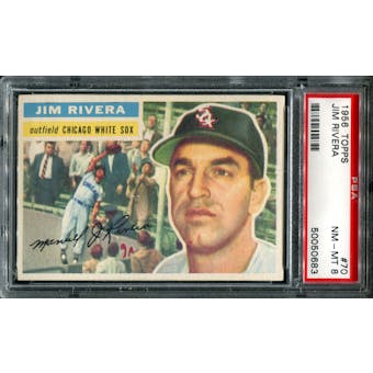 1956 Topps Baseball #70 Jim Rivera PSA 8 (NM-MT) *0683