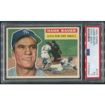 1956 Topps Baseball #177 Hank Bauer Gray Back PSA 5 (EX)