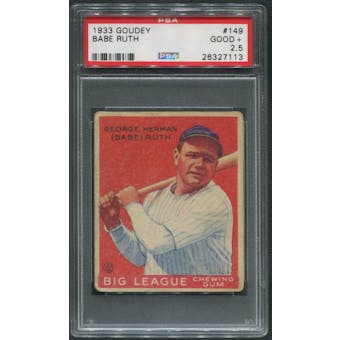 1933 Goudey Baseball #149 Babe Ruth PSA 2.5 (GOOD+)