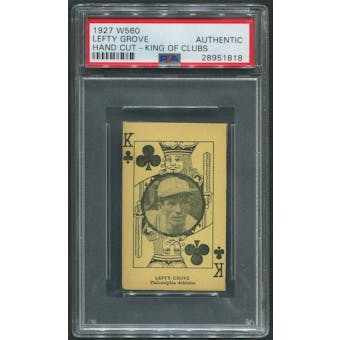 1927 W560 Baseball Lefty Grove Hand Cut King Of Clubs PSA Authentic