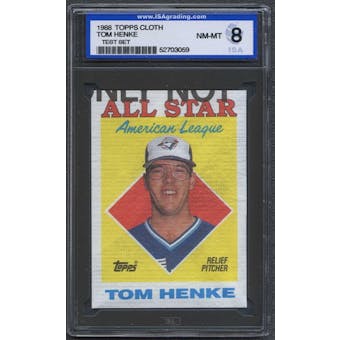 1988 Topps Cloth Baseball Tom Henke ISA 8 (NM-MT) *3059 (Test Set)
