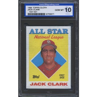 1988 Topps Cloth Baseball Jack Clark ISA 10 (GEM MINT) *3071 (Test Set)