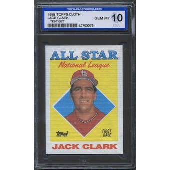 1988 Topps Cloth Baseball Jack Clark ISA 10 (GEM MINT) *3076 (Test Set)