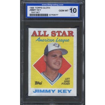 1988 Topps Cloth Baseball Jimmy Key ISA 10 (GEM MINT) *3077 (Test Set)